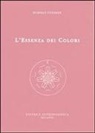 Rudolf Steiner - L' essenza dei colori