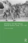 Antony Best, Antony (London School of Economics Best, Antony Best, Antony (London School of Economics Best, Best Antony - Britain''s Retreat From Empire in East Asia, 1905-1980