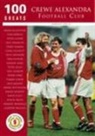 Harold Finch, Harold Finch - Crewe Alexandra Football Club: 100 Greats