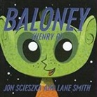 Jon Scieszka, Lane Smith - Baloney (Henry P.)