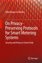 Fábio Borges de Oliveira - On Privacy-Preserving Protocols for Smart Metering Systems