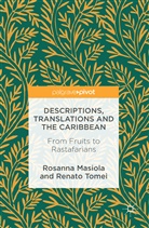 Rosann Masiola, Rosanna Masiola, Renato Tomei - Descriptions, Translations and the Caribbean
