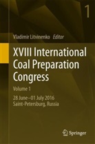 Vladimi Litvinenko, Vladimir Litvinenko - XVIII International Coal Preparation Congress, 2 Teile
