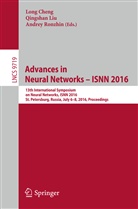 Long Cheng, Qingsha Liu, Qingshan Liu, Andrey Ronzhin - Advances in Neural Networks - ISNN 2016