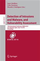 Juan Caballero, Ricardo J Rodríguez, Ricardo J. Rodríguez, Urk Zurutuza, Urko Zurutuza - Detection of Intrusions and Malware, and Vulnerability Assessment