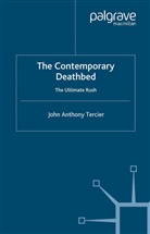 J Tercier, J. Tercier, John Tercier, John Anthony Tercier - Contemporary Deathbed