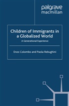 Colombo, Contributor Enzo Colombo, Contributor Enzo Rebughini Colombo, E Colombo, E Rebughini Colombo, E. Colombo... - Children of Immigrants in a Globalized World