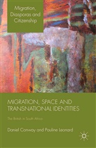 Conway, D Conway, D. Conway, D. Leonard Conway, P Leonard, P. Leonard - Migration, Space and Transnational Identities