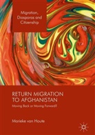 Marieke van Houte, Marieke van Houte - Return Migration to Afghanistan