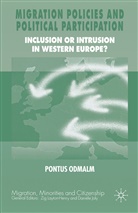 P Odmalm, P. Odmalm, Pontus Odmalm - Migration Policies and Political Participation