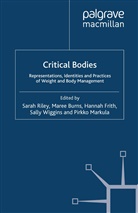 S. Burns Riley, Burns, M Burns, M. Burns, H. Frith, H Frith et al... - Critical Bodies