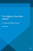 M Waltz, M. Waltz, Mitzi Waltz - Autism