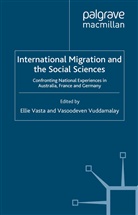Vasta, E Vasta, E. Vasta, Edward Vasta, Edward Vuddamalay Vasta, V Vuddamalay... - International Migration and the Social Sciences