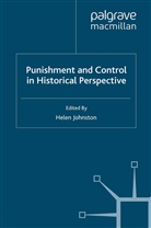 H. B. Johnston, Johnston, H Johnston, H. Johnston - Punishment and Control in Historical Perspective