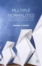B Misztal, B. Misztal, Barbara A. Misztal - Multiple Normalities