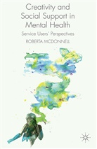 R McDonnell, R. McDonnell - Creativity and Social Support in Mental Health