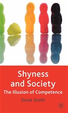 S. Scott, Susie Scott - Shyness and Society