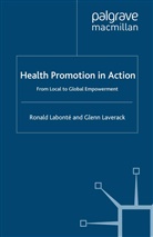 R. Labonte, Ronald Labonte, Labonté, R Labonté, R. Labonté, G Laverack... - Health Promotion in Action