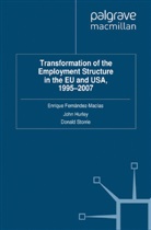 Enrique Hurley Fernandez-Macias, E. Fernandez-Macias, Enrique Fernandez-Macias, Hurley, J Hurley, J. Hurley... - Transformation of the Employment Structure in the Eu and Usa, 1995 200
