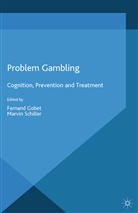 M. Gobet Schiller, Gobet, F Gobet, F. Gobet, Schiller, Schiller... - Problem Gambling