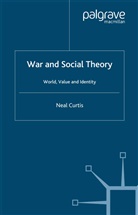 N Curtis, N. Curtis - War and Social Theory