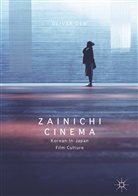 Oliver Dew - Zainichi Cinema