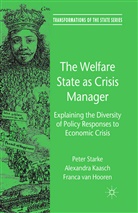 F Van et al Hooren, F. Van Hooren, Franca van Hooren, Kaasch, A Kaasch, A. Kaasch... - Welfare State As Crisis Manager