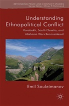 E Souleimanov, E. Souleimanov, Emil Souleimanov - Understanding Ethnopolitical Conflict