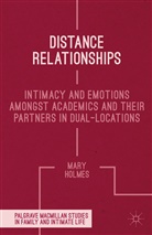 M. Holmes, Mary Holmes - Distance Relationships