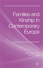 Riitta Jallinoja, Riitta Widmer Jallinoja, R. Jallinoja, Riitta Jallinoja, Widmer, E Widmer... - Families and Kinship in Contemporary Europe