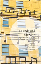 Brett Spracklen Lashua, B. Lashua, Brett Lashua, K Spracklen, K. Spracklen, Karl Spracklen... - Sounds and the City