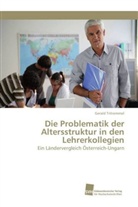 Gerald Tritremmel - Die Problematik der Altersstruktur in den Lehrerkollegien