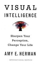 Amy E. Herman - Visual Intelligence