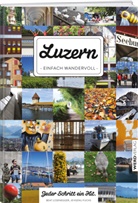 Jevgenij Fuchs, Bea Losenegger, Beat Losenegger - Luzern - einfach wandervoll -