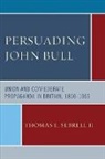 Thomas E. Sebrell, Thomas E. II Sebrell, Thomas E. Sebrell II - Persuading John Bull