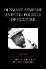 Lifongo J. Fofana Vetinde, Amadou T. Fofana, Fofana Amadou T., Lifongo J. Vetinde, Vetinde Lifongo J. - Ousmane Sembene and the Politics of Culture