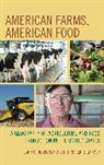 John C Hudson, John C. Hudson, John C. Laingen Hudson, Hudson John C., Christopher R Laingen, Christopher R. Laingen... - American Farms, American Food