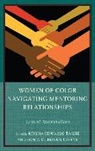 Edwards, Keisha Edwards Givens Tassie, Sonja M. Givens, Sonja M. Brown Givens, Sonja M. Brown (University of Alabama Givens, Keisha Edwards Tassie - Women of Color Navigating Mentoring Relationships