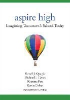 Michael J Corso, Michael J J Corso, Michael J. Corso, Michael J. Quaglia Corso, Dykes, Gavin A. Dykes... - Aspire High