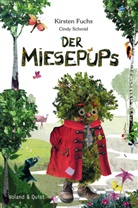Kirsten Fuchs, Cindy Schmid, Cindy Schmid - Der Miesepups