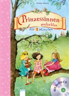 Milena Baisch, Eleni Livanios, Eleni Livanios, Eleni Zabini - Prinzessinnengeschichten für 3 Minuten, m. Audio-CD