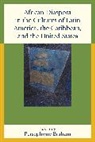 Persephone Braham, Persephone Braham, Braham Persephone - African Diaspora in the Cultures of Latin America, the Caribbean,