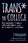 Z Nicolazzo, Z. Nicolazzo, Z./ Quaye Nicolazzo - Trans in College
