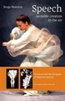 Serge Maintier, Maintier Serge - Speech - Invisible Creation in the Air