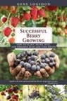 Gene Logsdon - Successful Berry Growing