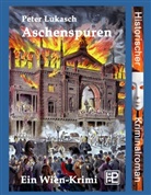 Peter Lukasch - Aschenspuren
