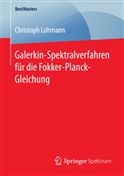 Christoph Lohmann - Galerkin-Spektralverfahren für die Fokker-Planck-Gleichung