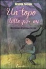 Cristiana Cerretti, Ornella Pozzolo - Un topo tutto per me