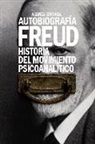 Sigmund Freud - Autobiografía : historia del movimiento psicoanalítico