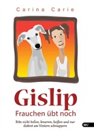 Carina Carie - Gislip - Frauchen übt noch